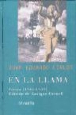 Kniha En la llama : poesía (1943-1959) Juan-Eduardo Cirlot Laporta