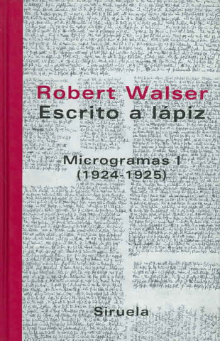 Könyv Microgramas I (1924-1925) ROBERT WALSER