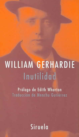 Livre Inutilidad William Gerhardie