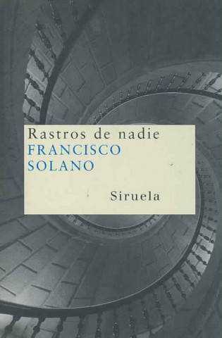 Kniha Rastros de nadie Francisco Solano