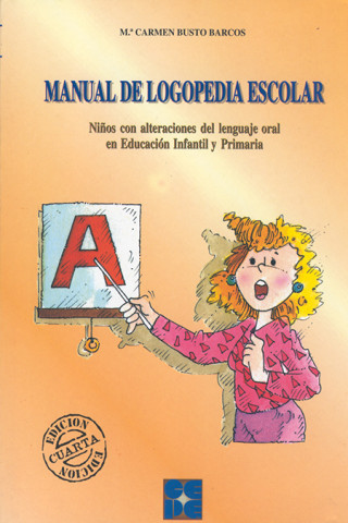 Book Manual de logopedia infantil María del Carmén Busto Barcos