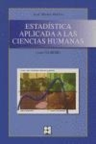 Könyv Estadística aplicada a las ciencias humanas José María Maíllo Sánchez