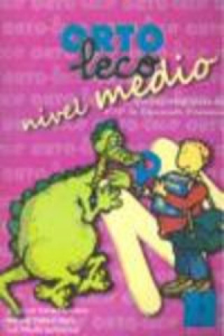 Kniha Ortoleco : nivel medio José Luis Galve Manzano