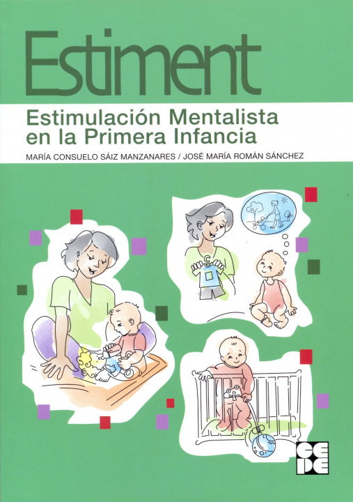 Kniha Estiment, Estimulación Mentalista en la primera infancia José María Román Sánchez