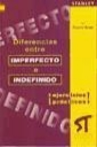 Книга Diferencias entre imperfecto e indefinido Edward R. Rosset