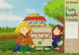 Knjiga Discovering in English, fun book, 1 Educación Primaria. 1 trimestre Carole Ann Beszant