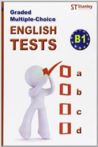 Kniha Graded multiple-choice : English tests-B1 Glenn Darragh