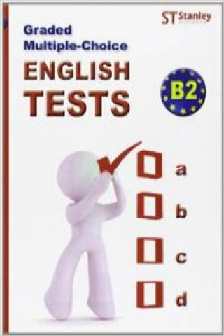Carte Graded multiple-choice : English tests-B2 Glenn Darragh