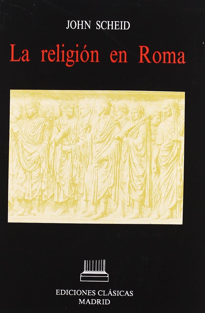 Książka La religión en Roma John Scheid