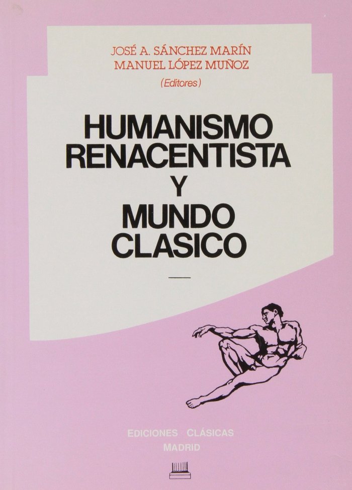 Книга Humanismo renacentista y mundo clásico 