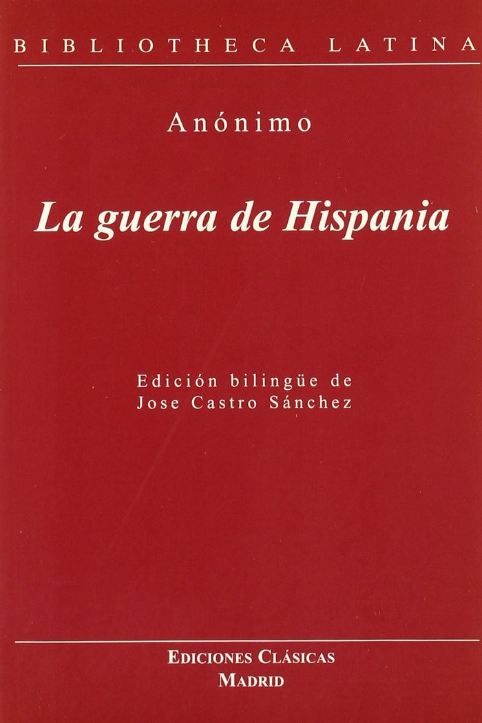 Carte Bellum Hispanienese = La guerra de Hispania 