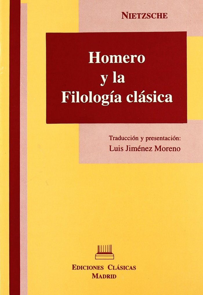 Buch Homero y la filologia clásica : lección inagural, Basilea 1869 Friedrich Nietzsche