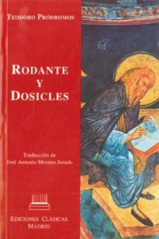 Könyv Rodante y dosicles Teodoro Prodromos