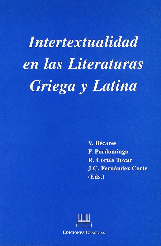 Kniha Intertextualidad en las literaturas griega y latina Vicente Bécares Botas