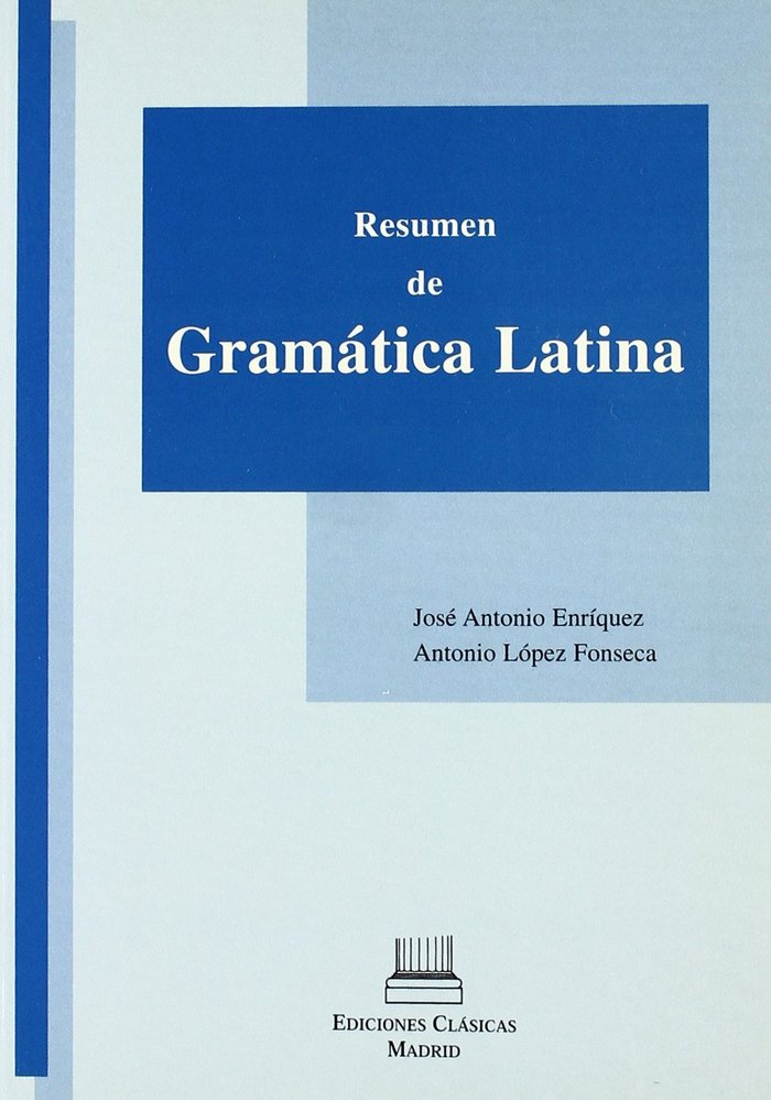 Book Resumen de gramática latina José Antonio Enríquez