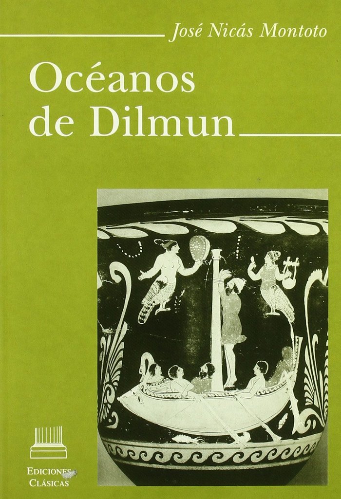 Книга Océanos de Dilmun José María Bernardo Nicás Montoto