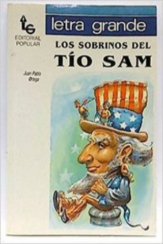 Kniha Los sobrinos del tío Sam JUAN PABLO ORTEGA