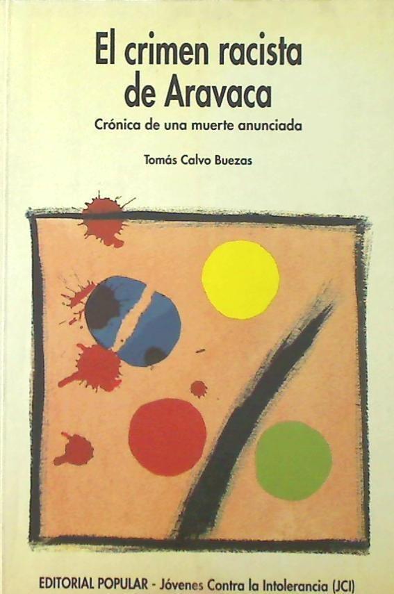 Carte El crimen racista de Aravaca Tomás Calvo Buezas