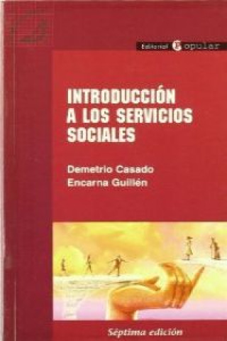 Kniha Introducción a los servicios sociales Demetrio Casado Pérez