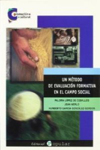 Книга Un método de evaluación formativa en el campo social LOPEZ DE CEBALLOS