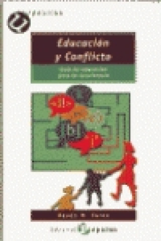 Книга Educación y conflicto : guía de educación para la convivencia Xesús R. Jares