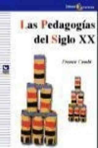 Kniha Las pedagogías del siglo XX FRANCO CAMBI
