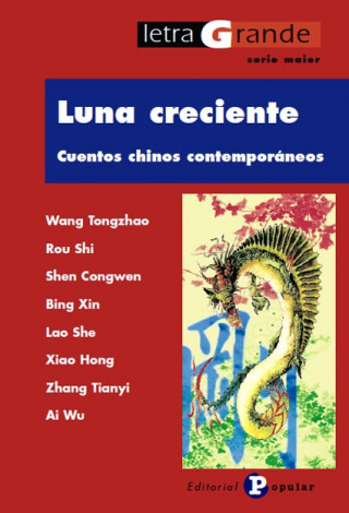 Książka Luna creciente : cuentos chinos contemporáneos Néstor Cabrera López