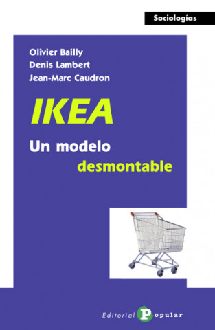 Kniha Ikea : un modelo desmontable Olivier Bailly