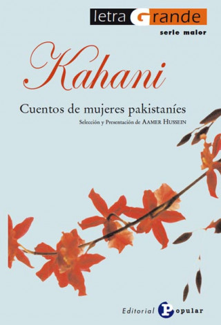 Kniha Kahani : cuentos de mujeres pakistaníes Néstor Cabrera López
