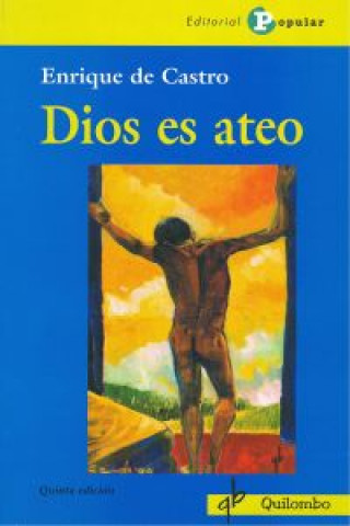 Kniha Dios es ateo Enrique de Castro