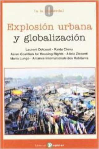 Książka Explosión urbana y globalización Laurent Delcourt