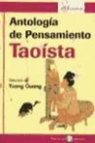 Książka Antología de pensamiento taoísta José Luis Hernández Cácers