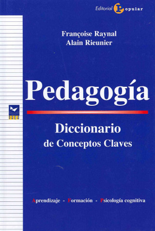 Kniha Pedagogía : diccionario de conceptos claves Françoise Raynal