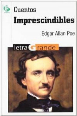 Knjiga Cuentos imprescindibles Edgar Allan . . . [et al. ] Poe