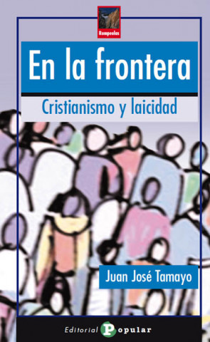 Buch En la frontera JUAN JOSE TAMAYO