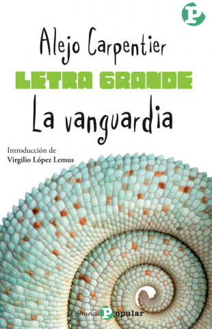 Könyv La vanguardia Alejo Carpentier