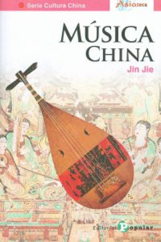 Kniha Música china Jie Jin