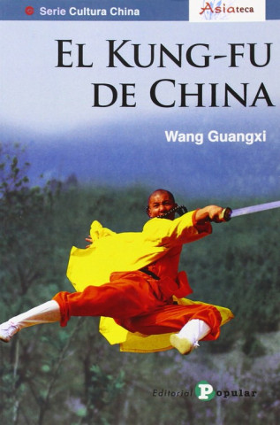 Carte El kung fu de China Wang Guangxi