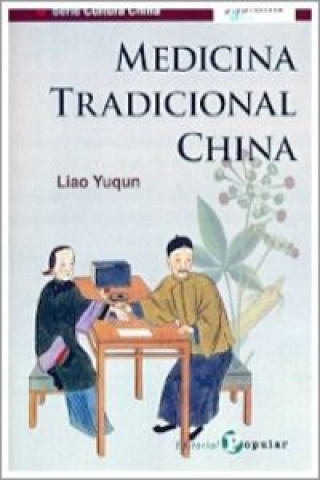 Книга Medicina tradicional china Liao Yuqun