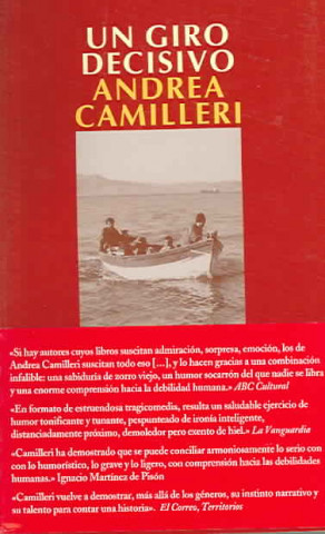 Kniha Un giro decisivo Andrea Camilleri