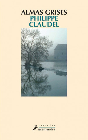 Knjiga Almas Grises Philippe Claudel