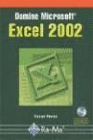 Book Domine Microsoft Excel 2002 César Pérez López