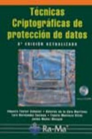 Kniha Técnicas criptográficas de protección de datos Amparo . . . [et al. ] Fúster Sabater