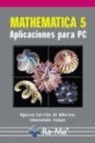 Kniha Mathematica 5 : aplicaciones para PC Agustín Carrillo de Albornoz Torres
