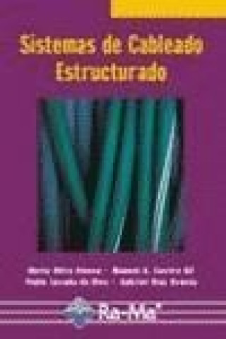 Könyv Sistemas de cableado estructurado Manuel-Alonso . . . [et al. ] Castro Gil