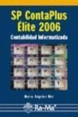 Kniha SP ContaPlus Élite 2006 : contabilidad informatizada 