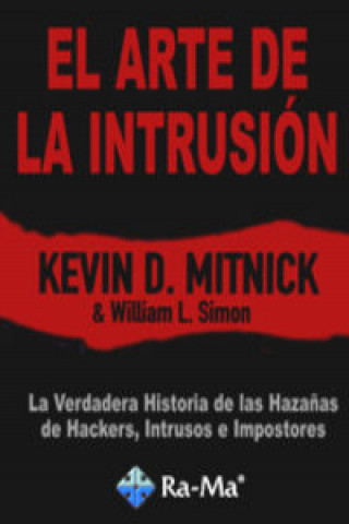 Könyv El arte de la intrusión Kevin D. Mitnick