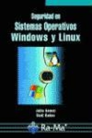 Kniha Seguridad en sistemas operativos Windows y Linux 