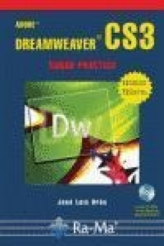 Carte Adobe Dreamweaver CS3 : curso práctico José Luis Orós Cabello