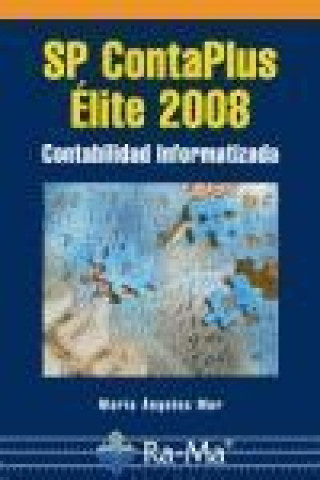 Книга SP ContaPlus Élite 2008 : contabilidad informatizada 